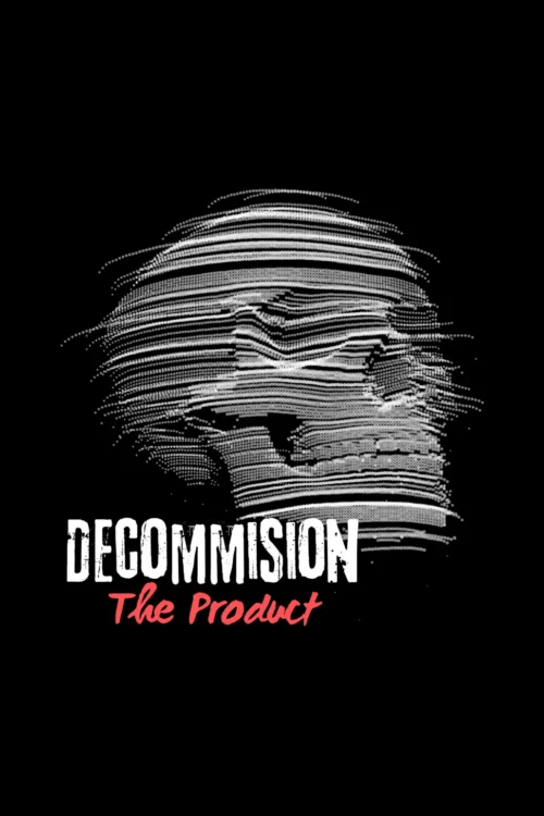 decommision the product