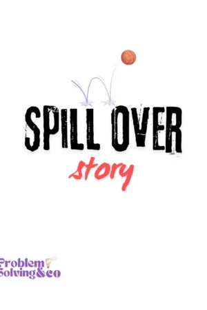 spill over story white