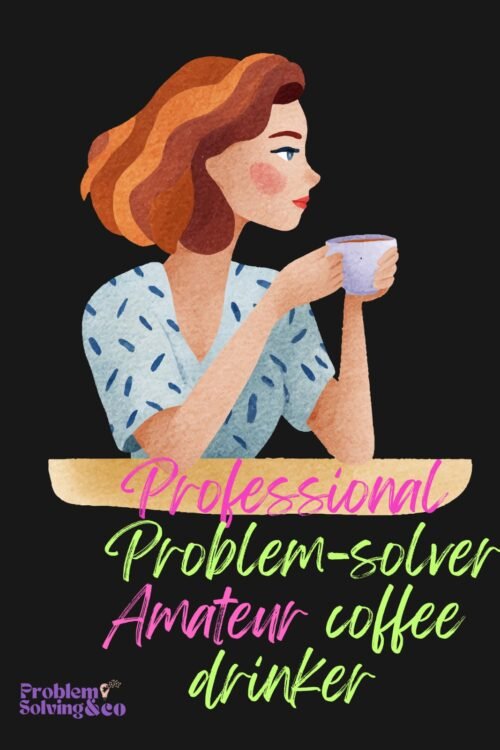 Professional Problem solver