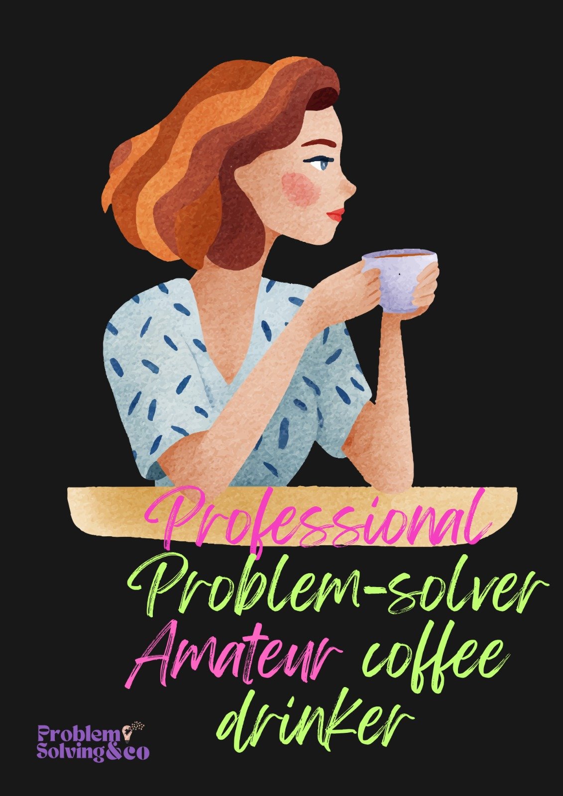 Professional Problem solver