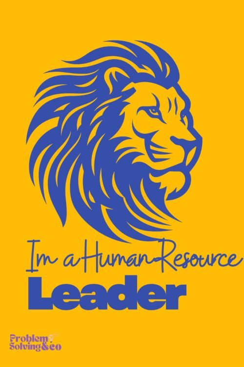 I am a human resource leader