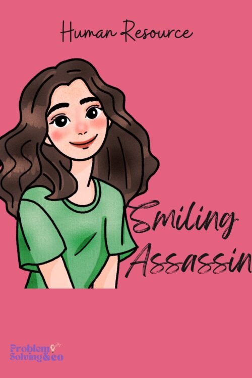 Smiling Assasisin